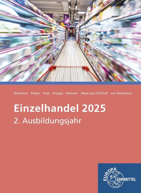 Einzelhandel 2025, 2. Ausbildungsjahr Informationsband